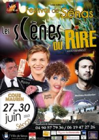 Festival les scènes du rire. Du 27 au 30 juin 2013 à Sénas. Bouches-du-Rhone. 